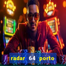 radar 64 porto seguro bahia